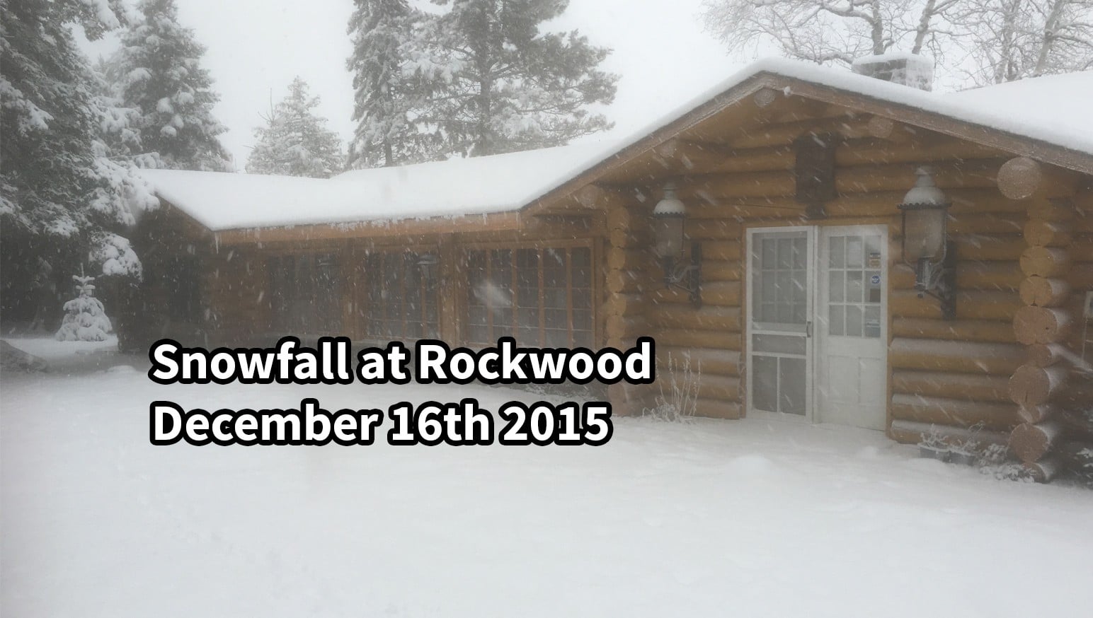 Snowfall Rockwood Lodge December 16 2015